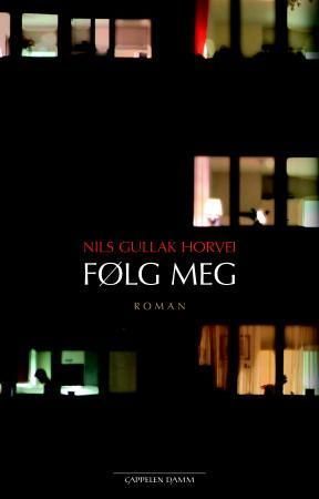 Følg meg : roman