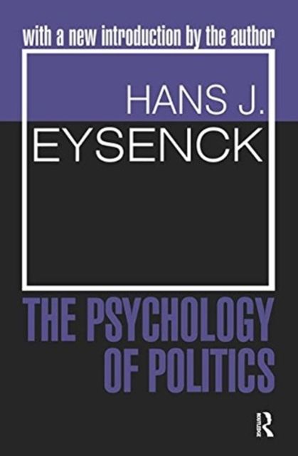 The Psychology of Politics