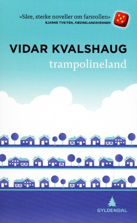 Trampolineland : noveller