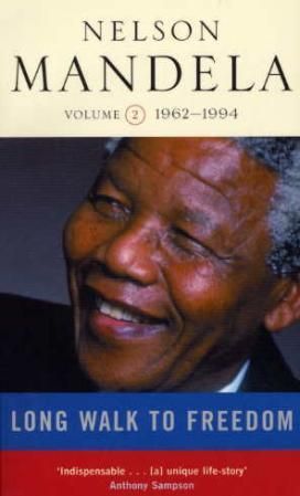 Long Walk To Freedom Vol 2 : 1962-1994