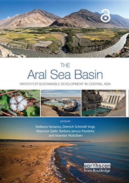 The Aral Sea Basin : Water for Sustainable Development in Central Asia
