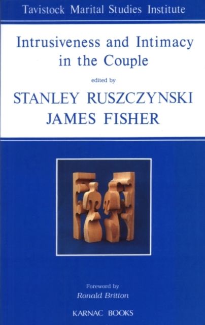 Intrusiveness and Intimacy in the Couple