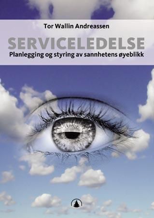 Forsidebilde av Serviceledelse : planlegging og styring av sannhetens øyeblikk