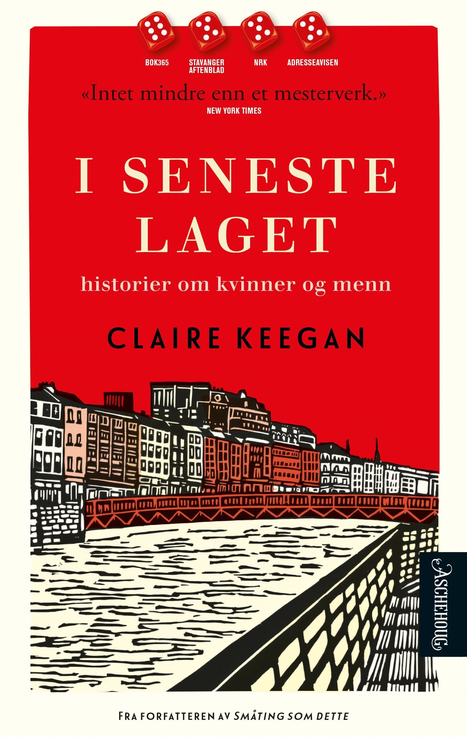 I seneste laget : historier om kvinner og menn