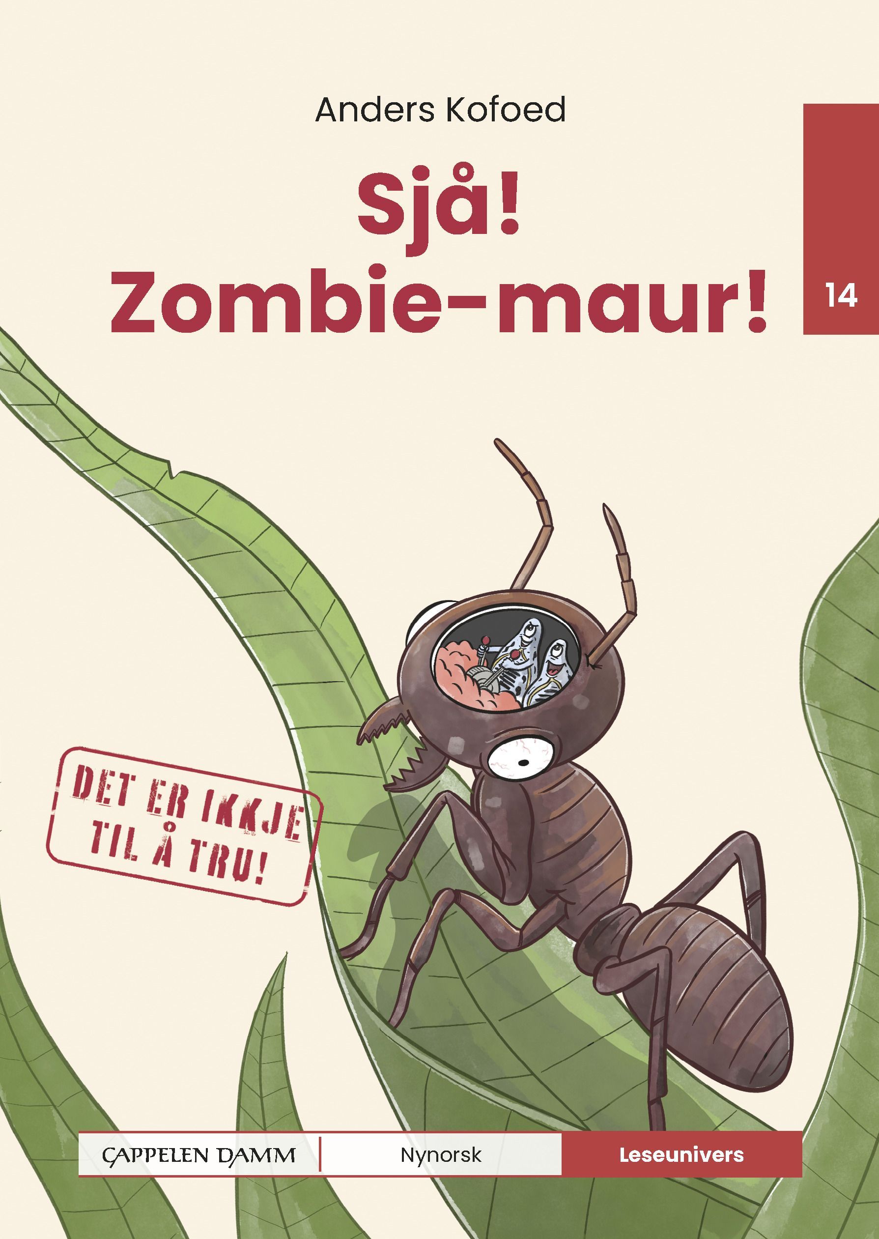 Sjå! Zombie-maur!