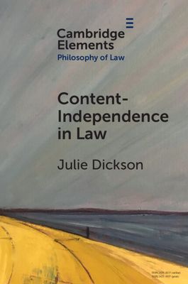 Content-Independence in Law : Possibility and Potential