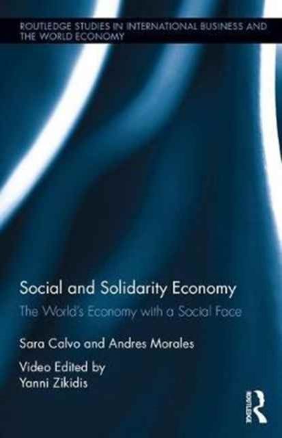 Social and Solidarity Economy : The World’s Economy with a Social Face