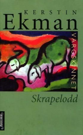 Vargskinnet. Skrapelodd