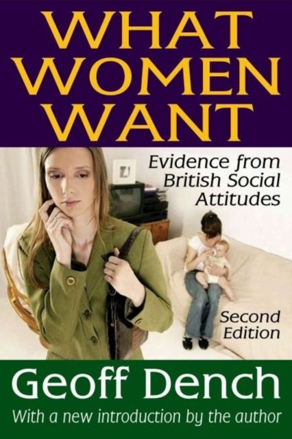What Women Want : Evidence from British Social Attitudes