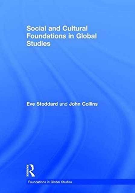 Social and Cultural Foundations in Global Studies