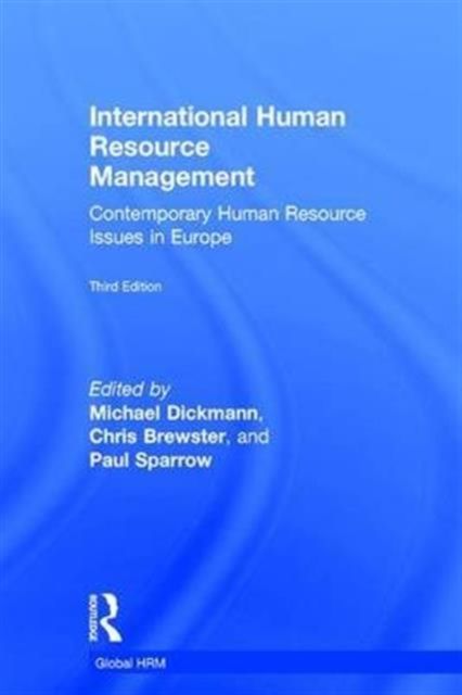 International Human Resource Management : Contemporary HR Issues in Europe