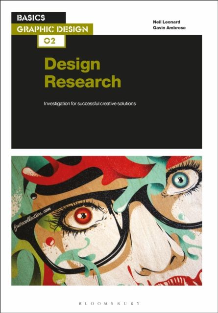 Basics Graphic Design 02: Design Research : Investigation for successful creative solutions