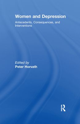Women and Depression : Antecedents, Consequences, and Interventions
