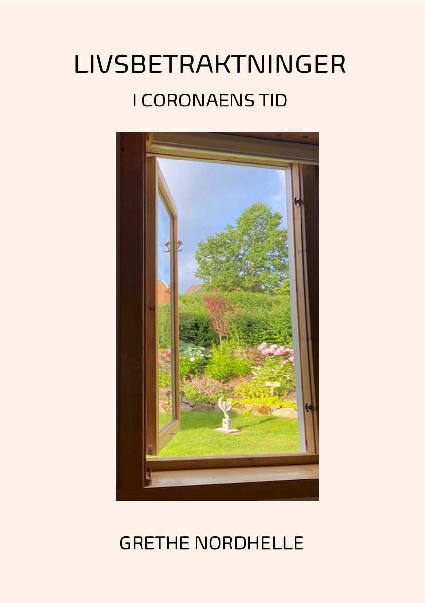 Livsbetraktninger i coronaens tid