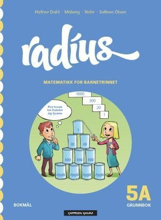 Radius 5A : matematikk for mellomtrinnet. Grunnbok
