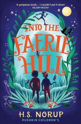 Into the faerie hill
