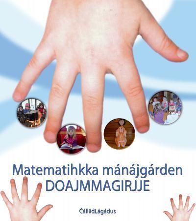 Matematihkka mánájgárden : doajmmagirjje