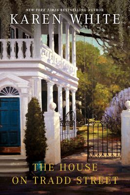 The House on Tradd Street : Tradd Street #1