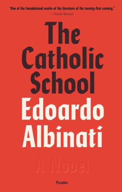 The Catholic School : A Novel