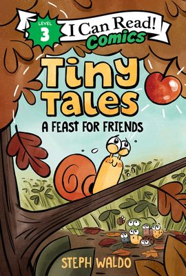 Tiny Tales : A Feast for Friends