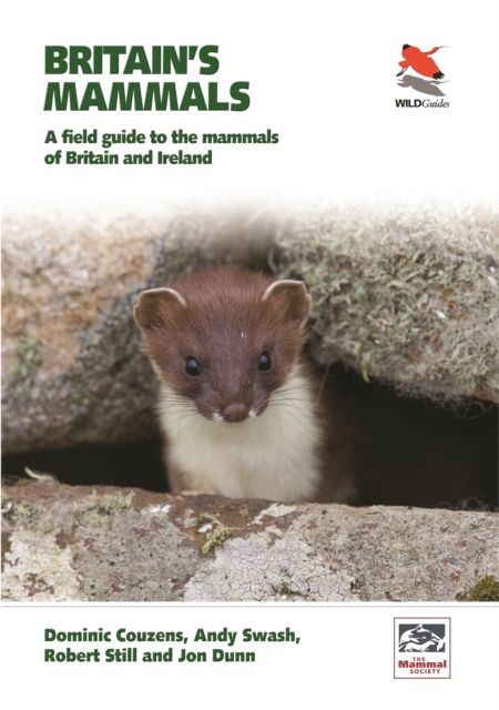 Britain's Mammals     Updated Edition : A Field Guide to the Mammals of Great Britain and Ireland