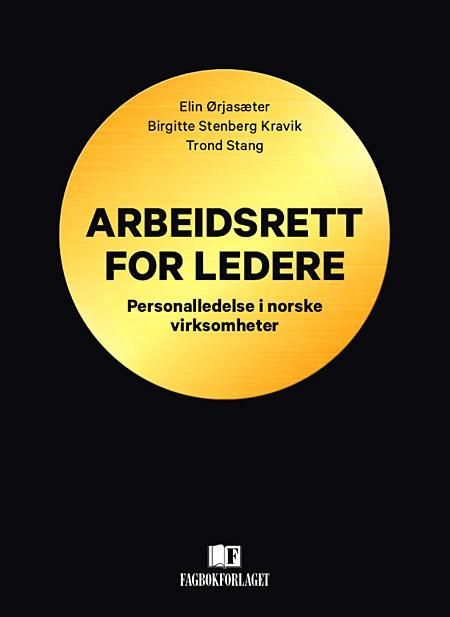 Arbeidsrett for ledere : personalledelse i norske virksomheter