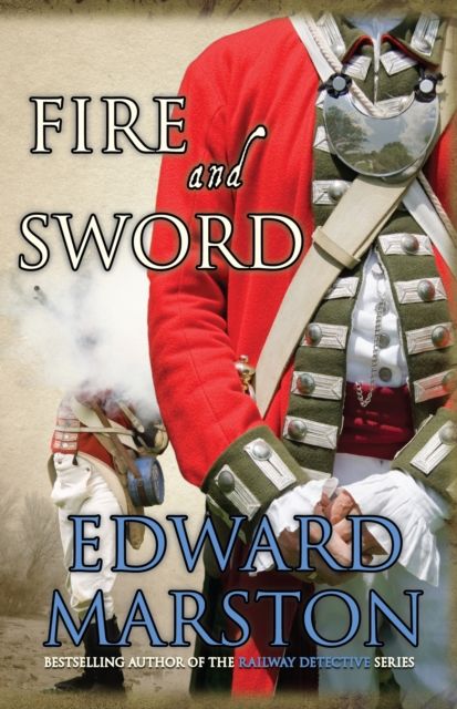 Forsidebilde av Fire and Sword : An explosive adventure for Captain Daniel Rawson