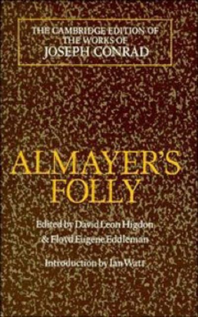 Almayer's Folly : A Story of an Eastern River