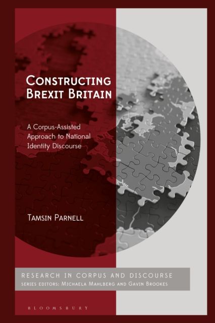 Forsidebilde av Constructing Brexit Britain : A Corpus-Assisted Approach to National Identity Discourse