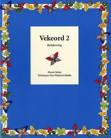 Vekeord 2 : rettskriving
