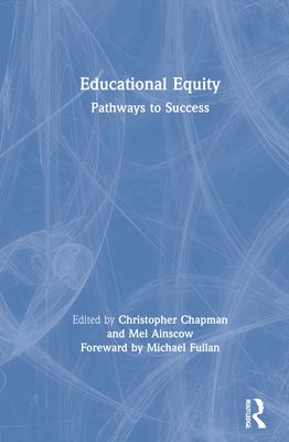 Educational Equity : Pathways to Success