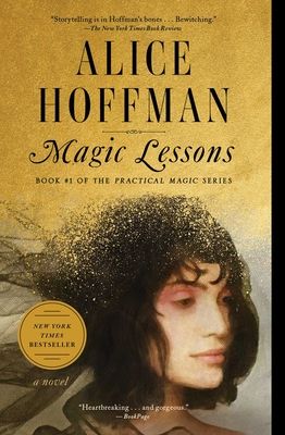 Magic Lessons : Book #1 of the Practical Magic Series