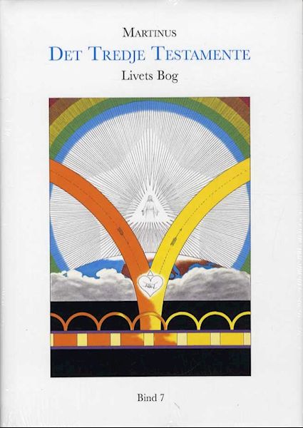 Det tredje testamente : livets bog. bind 7