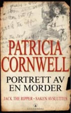 Portrett av en morder : Jack the Ripper-saken avsluttes