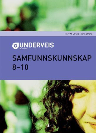 Undervegs : samfunnskunnskap 8-10