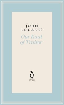 Our Kind of Traitor