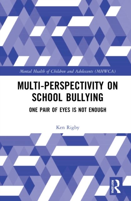 Multiperspectivity on School Bullying : One Pair of Eyes is Not Enough