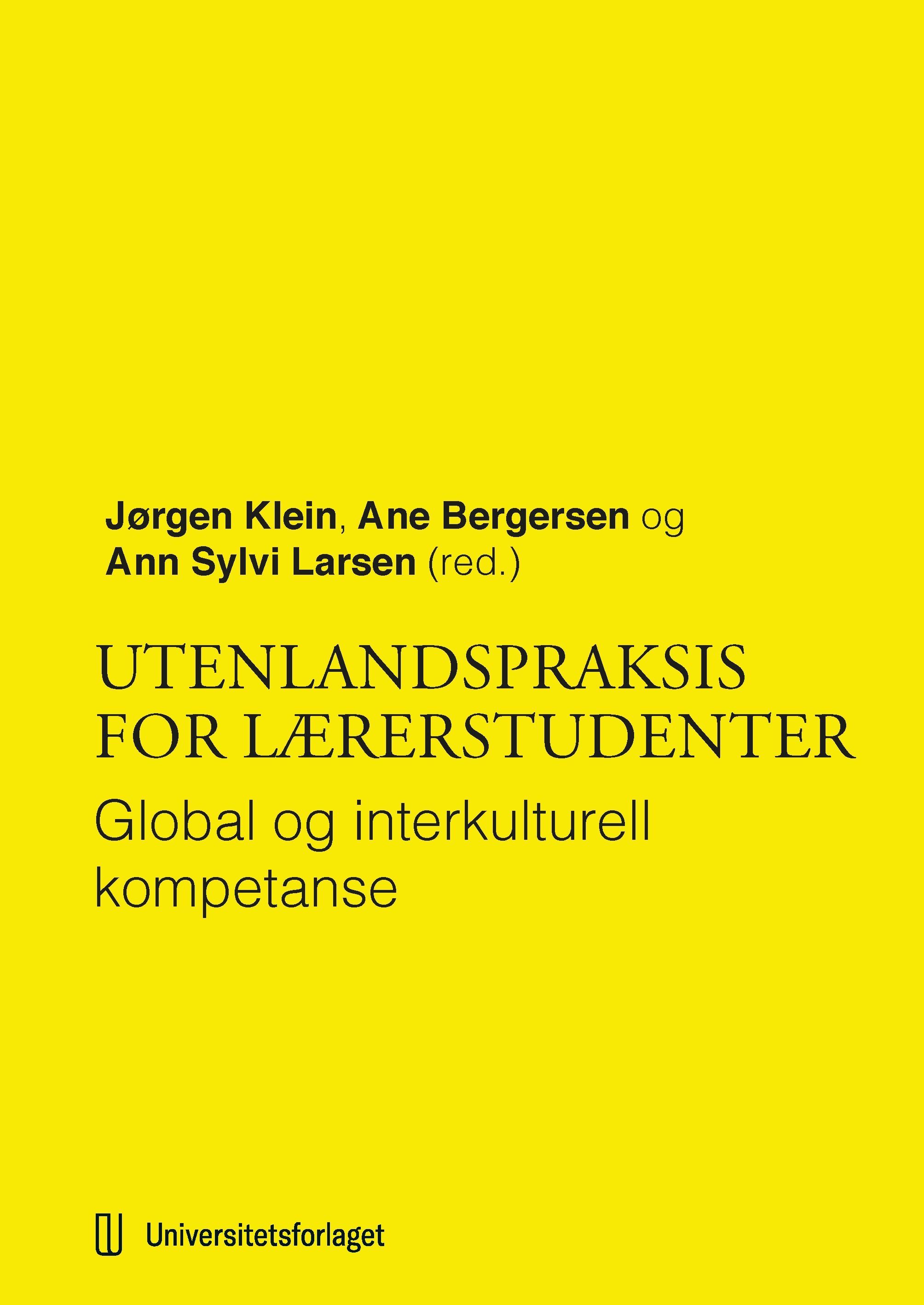 Utenlandspraksis for lærerstudenter : global og interkulturell kompetanse