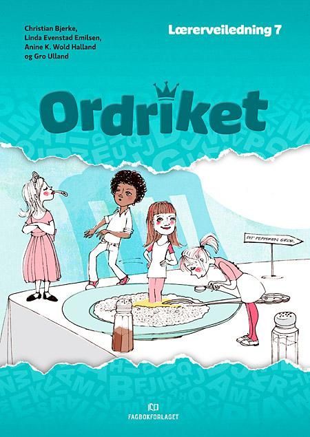 Ordriket. Lærerveiledning 7