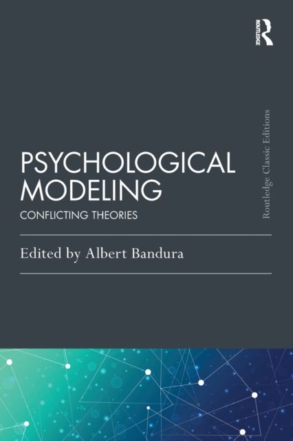 Psychological Modeling : Conflicting Theories