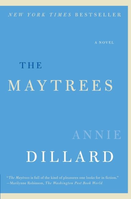 The Maytrees : A Novel