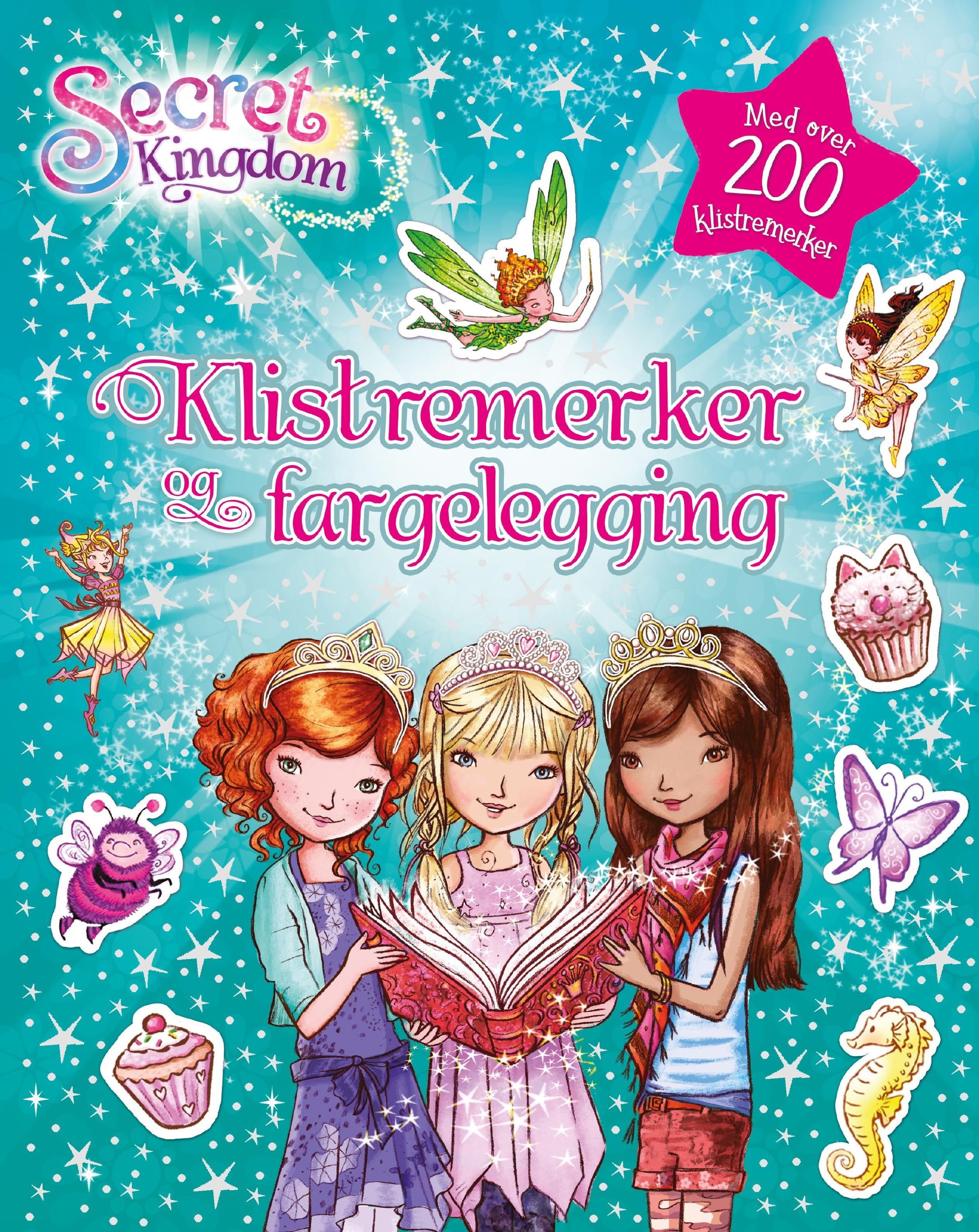 Secret Kingdom : klistremerker og fargelegging