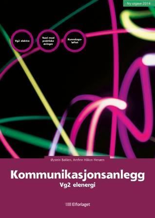 Kommunikasjonsanlegg : vg2 elenergi