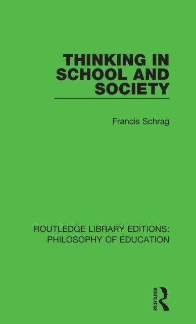 Thinking in School and Society