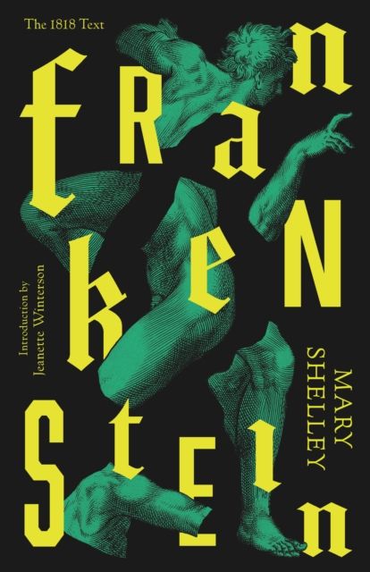 Frankenstein : Or The Modern Prometheus