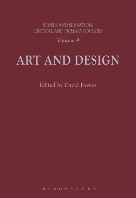Senses and Sensation: Vol 4 : Art and Design