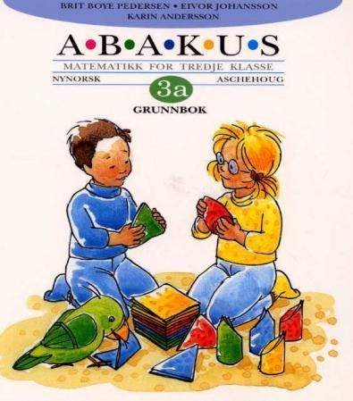 Abakus 3A : grunnbok : matematikk for tredje klasse