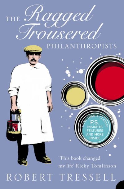 The ragged trousered philanthropists