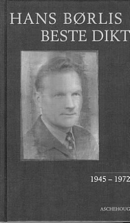 Hans Børlis beste dikt : 1945-1972