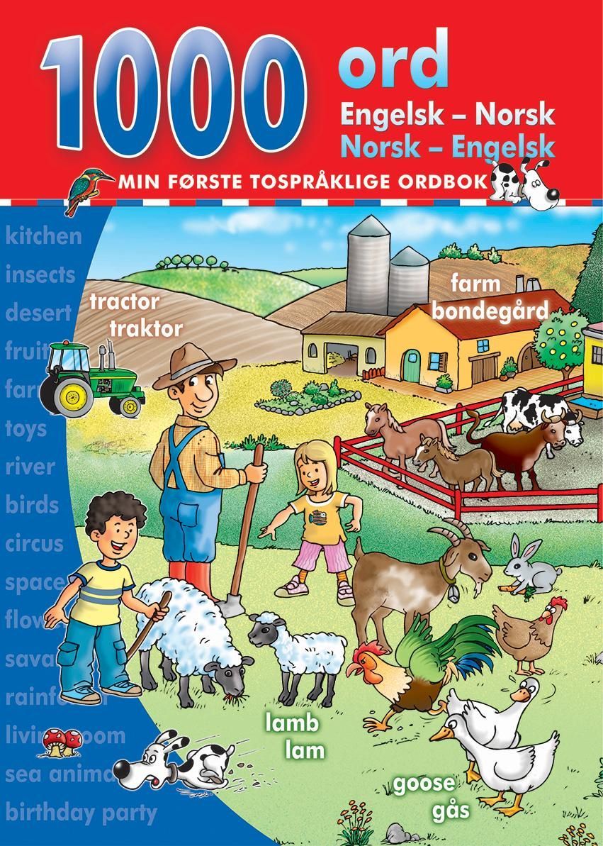 1000 ord : engelsk-norsk, norsk-engelsk : min første tospråklige ordbok